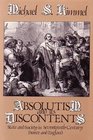 Absolutism and Its Discontents State and Society in Seventeenth Century France and England