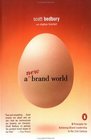 A New Brand World  Eight Principles for Achieving Brand Leadership in the TwentyFirst Century