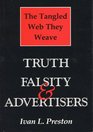 The Tangled Web They Weave Truth Falsity and Advertisers