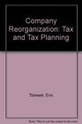 Company Reorganisations  Tax  Tax Planning