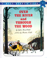 Over the River and Through the Wood (Blue Ribbon Book)