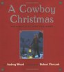 A Cowboy Christmas The Miracle at Lone Pine Ridge