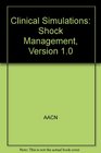 Clinical Simulations Shock Management Version 10