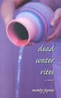 Dead Water Rites A Novel