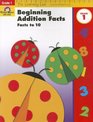 Beginning Addition Facts to 10 GRADE 1
