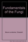 Fundamentals of the fungi