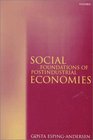 Social Foundations of Postindustrial Economies