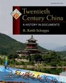 Twentieth Century China A History in Documents