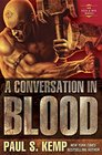 A Conversation in Blood: An Egil & Nix Novel