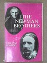 Newman Brothers An Essay in Comparative Intellectual Biography