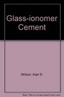 GlassIonomer Cement