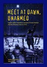 Meet at Dawn Unarmed Captain Robert Hamilton's Account of Trench Warfare and the Christmas Truce in 1914