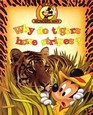 Why Do Tigers Have Stripes? (Mickey Wonders Why)
