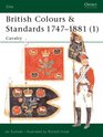 British Colours  Standards 17471881  Cavalry