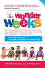 The Wonder Weeks How to Stimulate Your Baby's Mental Development and Help Him Turn His 10 Predictable Great Fussy Phases into Magical Leaps Forward