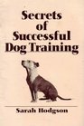 Secrets Successful Dog Training