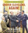 Grover Cleveland Again A Treasury of American Presidents