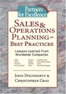 Sales  Operations Planning  Best Practices Lessons Learned