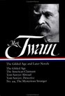 Mark Twain The Gilded Age and Later Novels (Library of America)