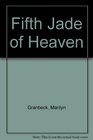 Fifth Jade of Heaven