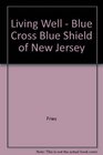 Living Well  Blue Cross Blue Shield of New Jersey
