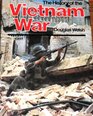 The history of the Vietnam War