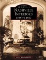 Nashville Interiors 1866 To 1922