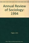 Annual Review of Sociology 1994