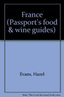 Passport's Food and Wine Guides France