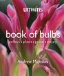 Unwins Book of Bulbs