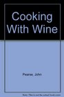 Cooking With Wine