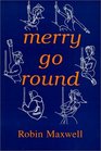 MerryGoRound A Novel