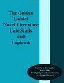 The Golden Goblet Novel Literature Unit Study and Lapbook