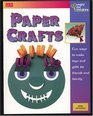 Paper Crafts (Crafts for Children)