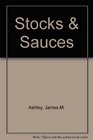 Stocks  Sauces