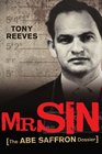 Mr Sin The Abe Saffron dossier