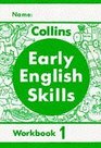Early English Skills Workbook 1