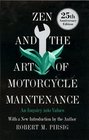 Zen and the Art of Motorcycle Maintenance  An Inquiry into Values