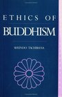 The Ethics of Buddhism