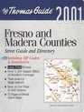Thomas Guide 2001 Fresno and Madera Counties Street Guide and Directory
