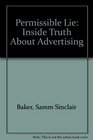 PERMISSIBLE LIE INSIDE TRUTH ABOUT ADVERTISING