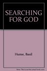 Searching for God