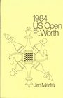 The US Open Ft Worth 1984