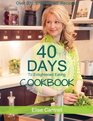 40 Days to Enlightened Eating Cookbook