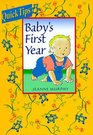Baby's First Year (Baby Tips for Moms and Dads,)