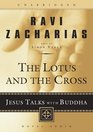 The Lotus and the Cross Jesus Talks with Buddha