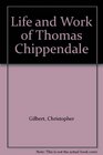 Life and Work of Thomas Chippendale