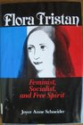 Flora Tristan Feminist Socialist and free spirit