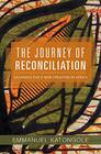 The Journey of Reconciliation Groaning for a New Creation in Africa