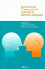 Sociocultural Theory and the Teaching of Second Languages